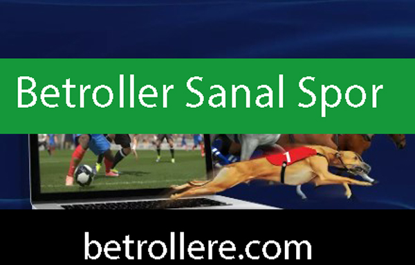 Betroller sanal spor vesilesiyle kayda değerdir.